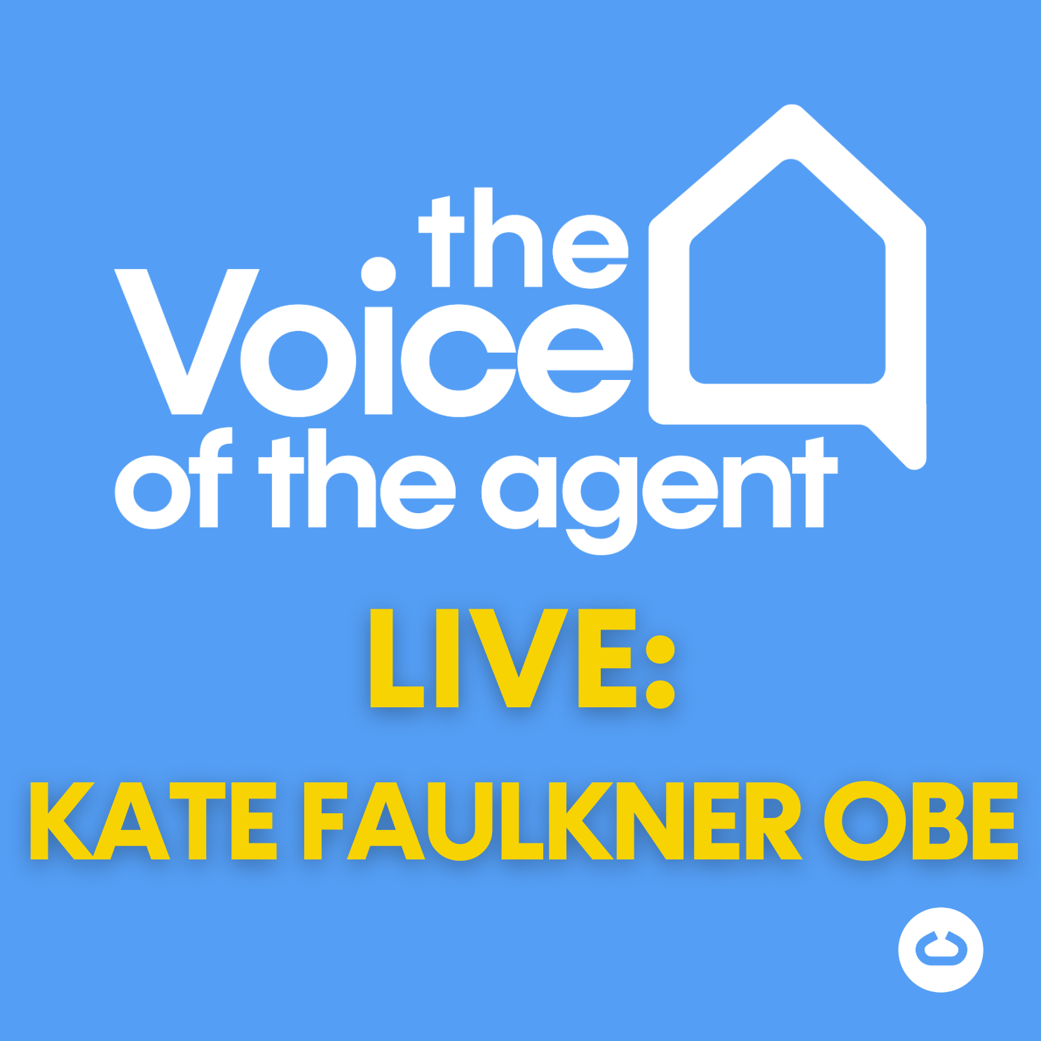 Kate Faulkner OBE Live at Voice of the Agent 2025: The Truth About the Housing Market episode artwork
